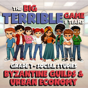 Byzantine Guilds & Urban Economy BIG TERRIBLE GAME - Grade 7 Socials Review