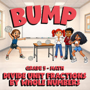 Divide Unit Fractions by Whole Numbers BUMP Math Game - No Prep Grade 5 Review