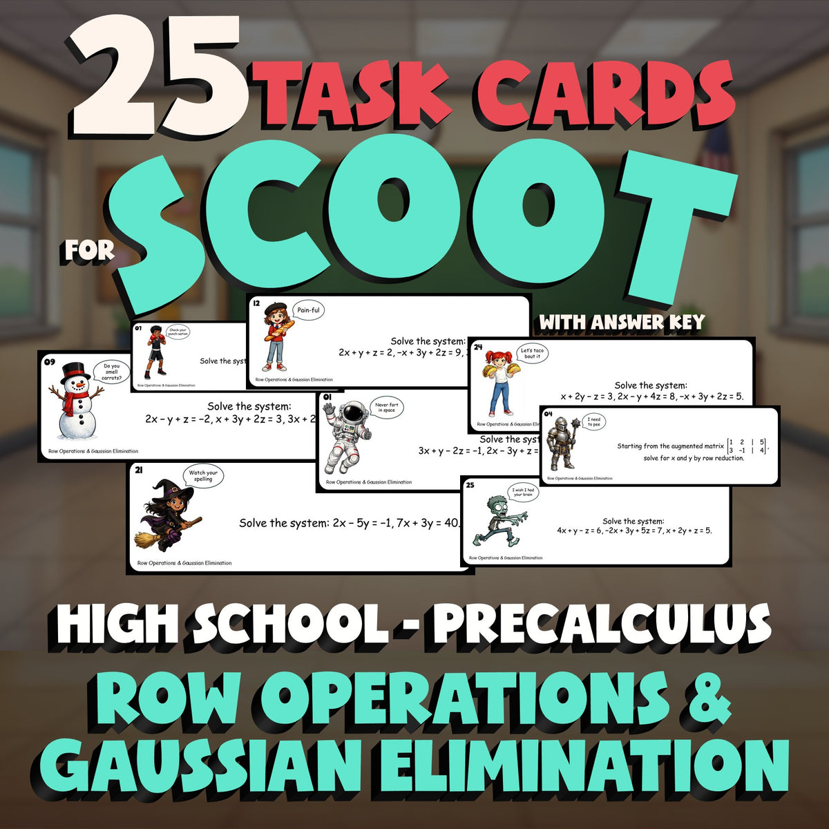 Row Operations & Gaussian Elimination SCOOT TASK CARDS Math Game - PreCalculus