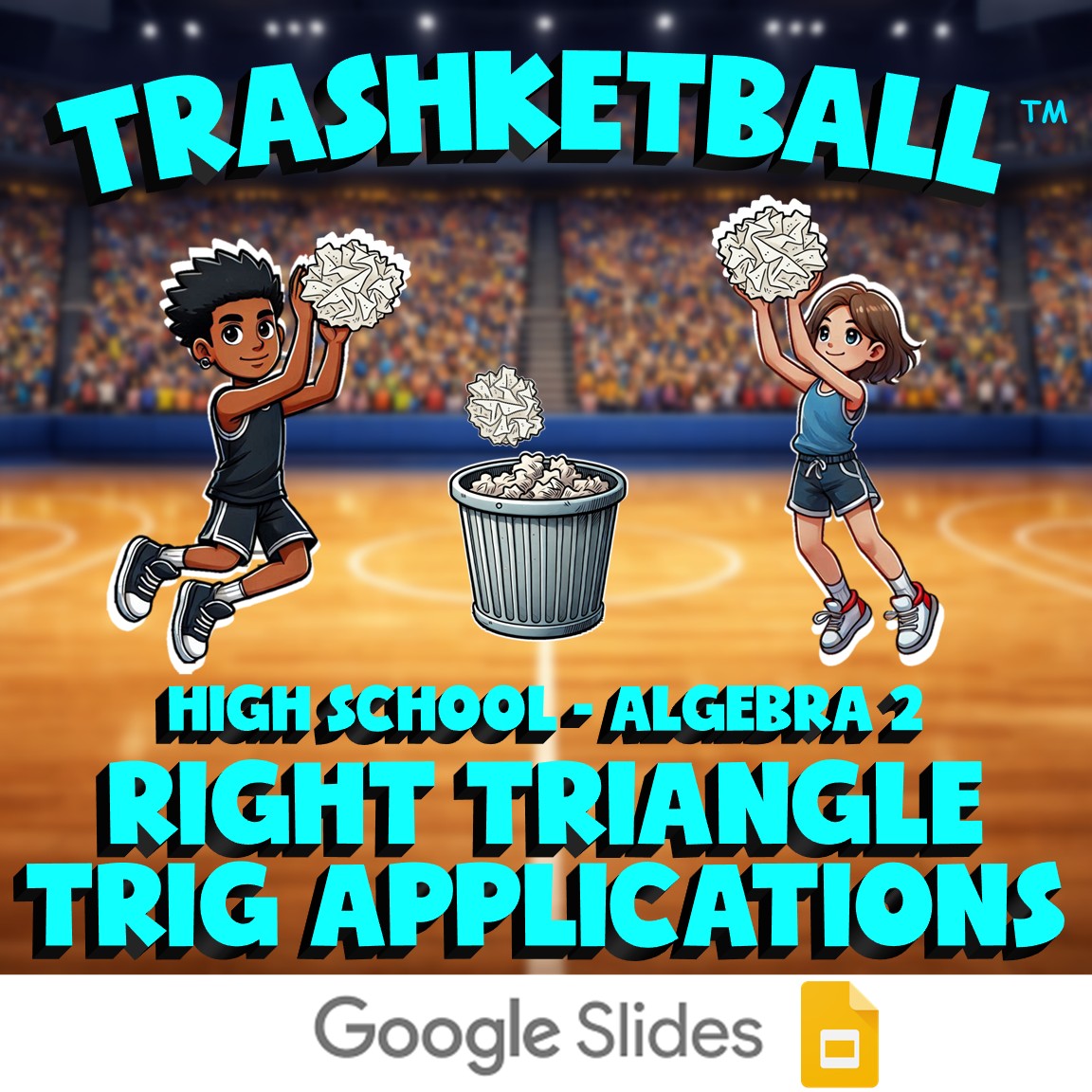 Right Triangle Trig Applications TRASHKETBALL Math Game - No Prep Algebra 2