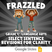Select Sentence Revisions for Clarity FRAZZLED ELA Game - No Prep Grade 4 Review