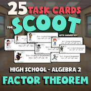 Factor Theorem SCOOT TASK CARDS Math Game - No Prep Algebra 2 Review Activity