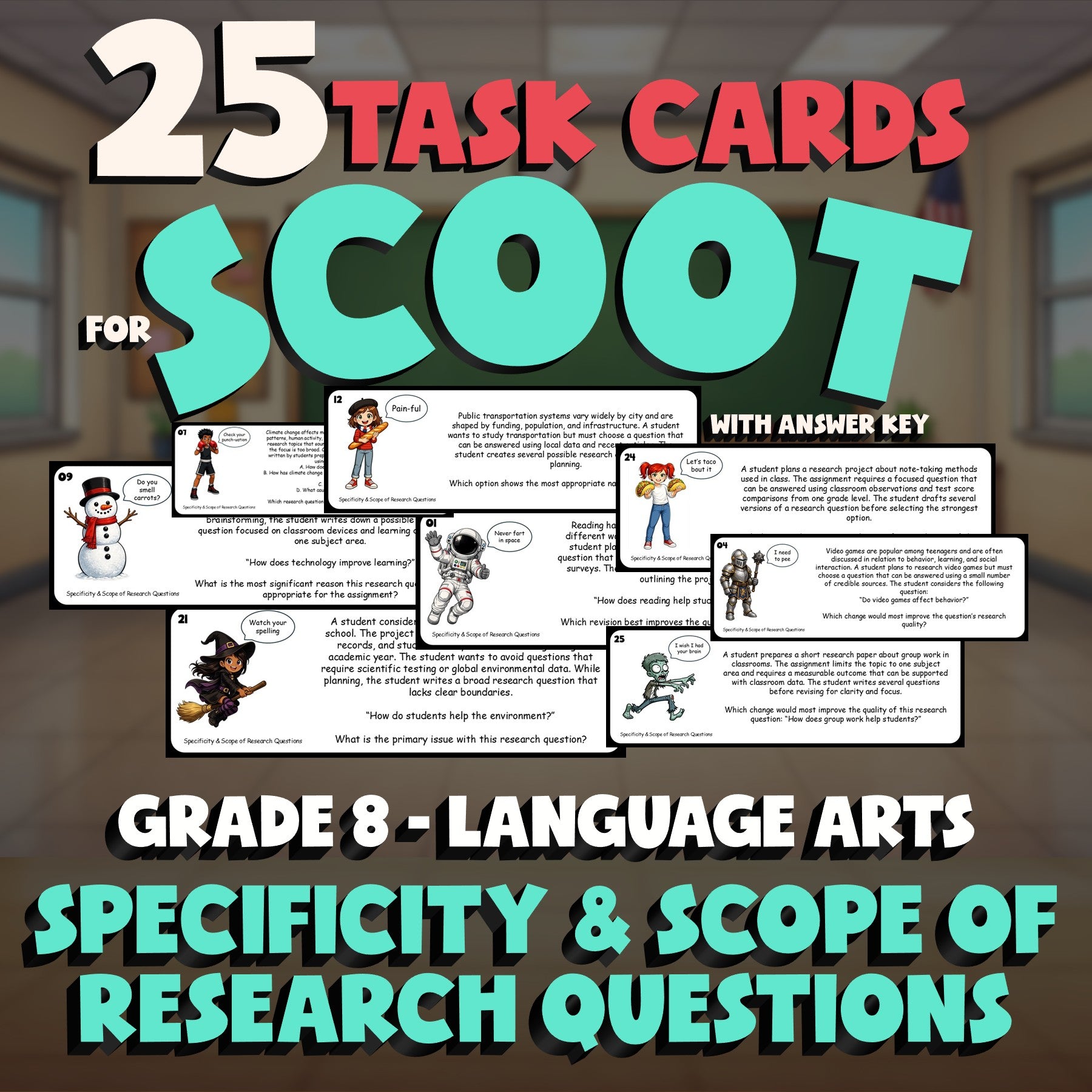 Specificity & Scope of Research Questions SCOOT TASK CARDS ELA Game - Grade 8