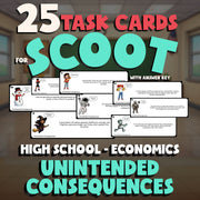 Unintended Consequences SCOOT TASK CARDS Economics Game - No Prep Review