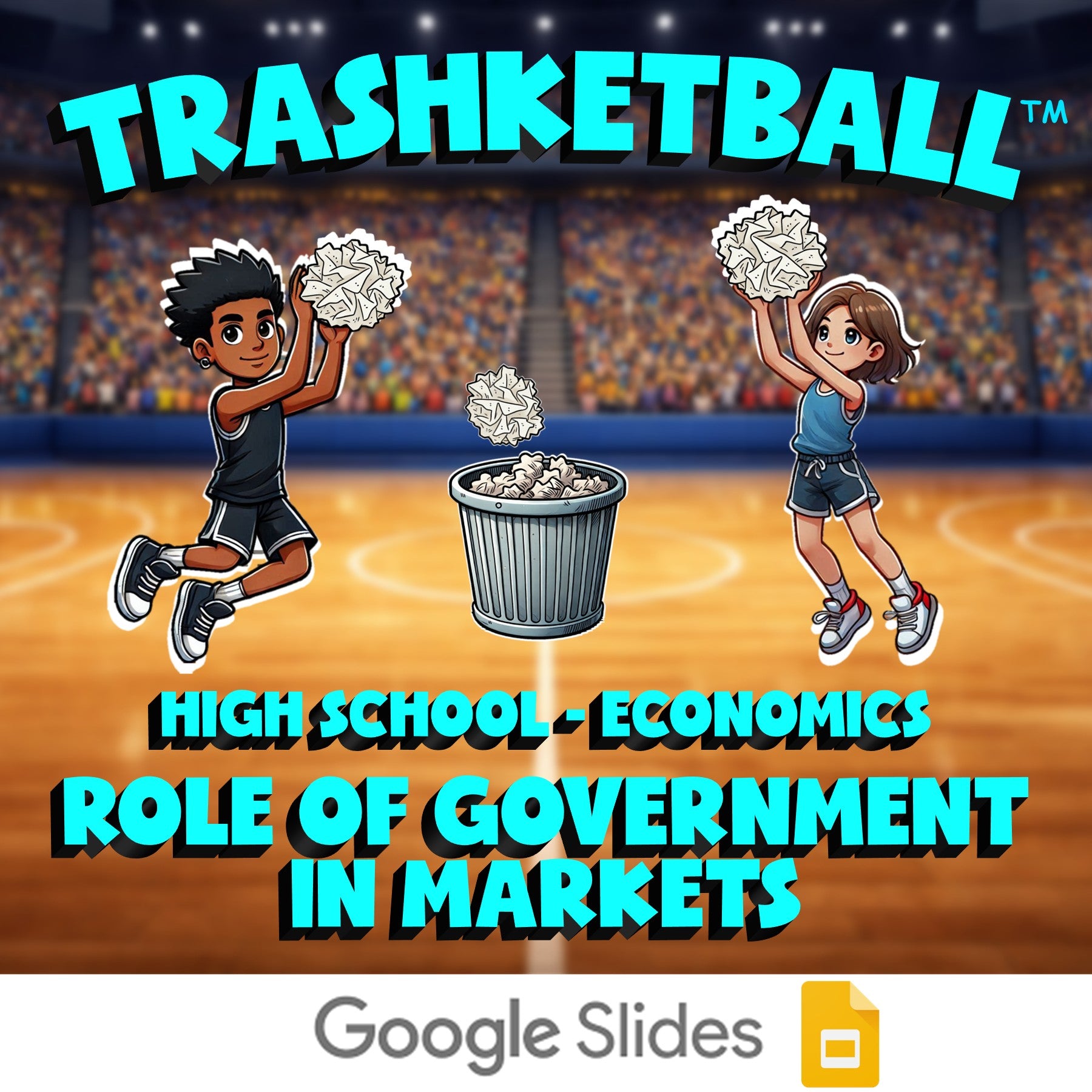 Role of Government in Markets TRASHKETBALL Economics Game - No Prep Review