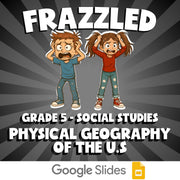 Physical Geography of the U.S FRAZZLED Socials Game - No Prep Grade 5 Review