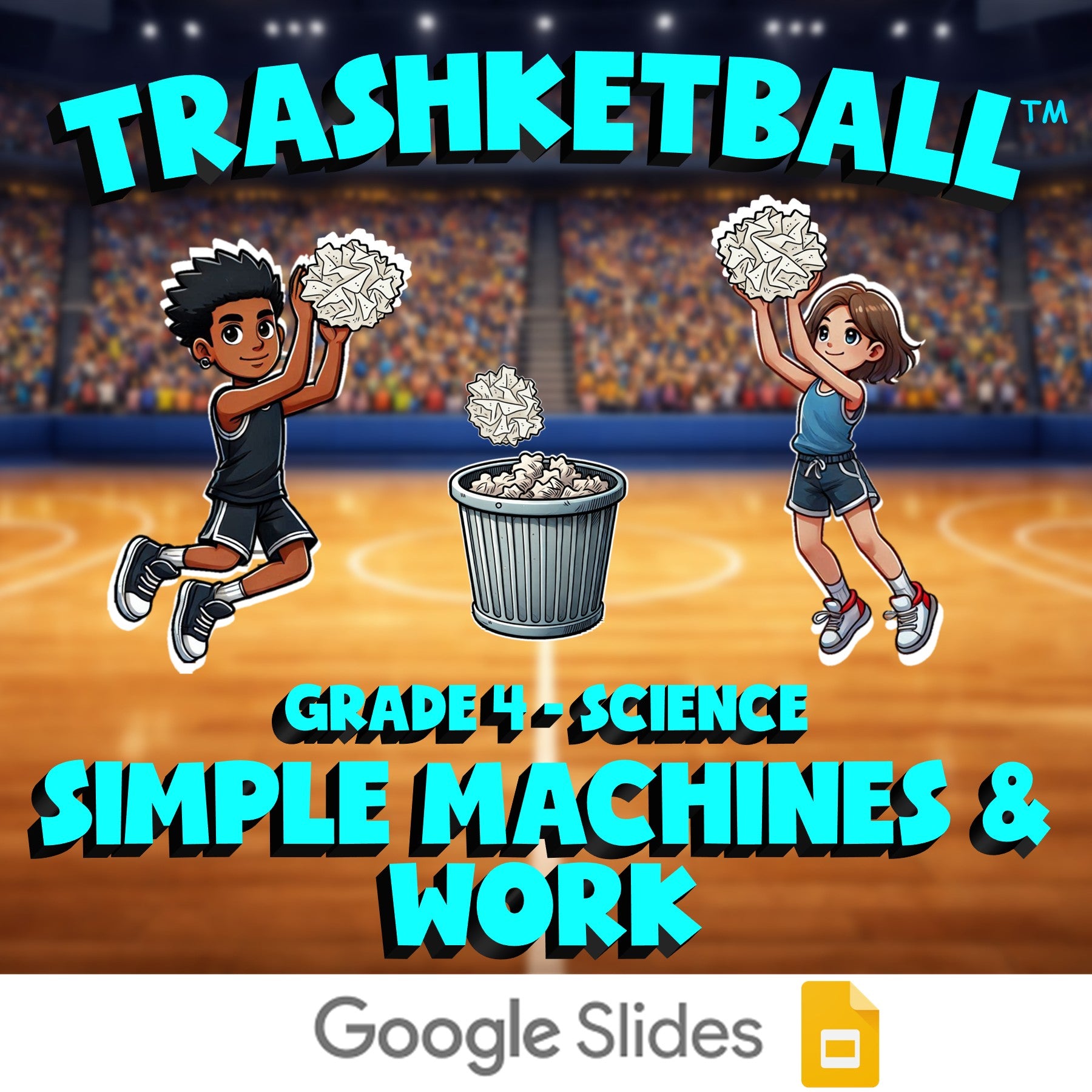 Simple Machines & Work TRASHKETBALL Science Game - No Prep Grade 4 Review