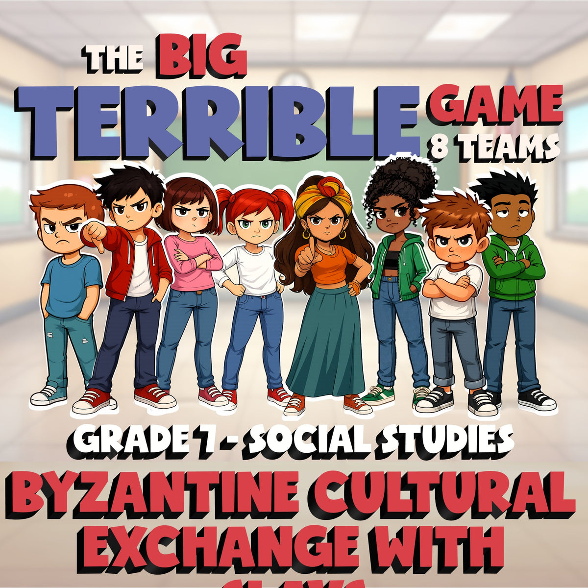 Byzantine Cultural Exchange with Slavs BIG TERRIBLE GAME - Grade 7 Socials
