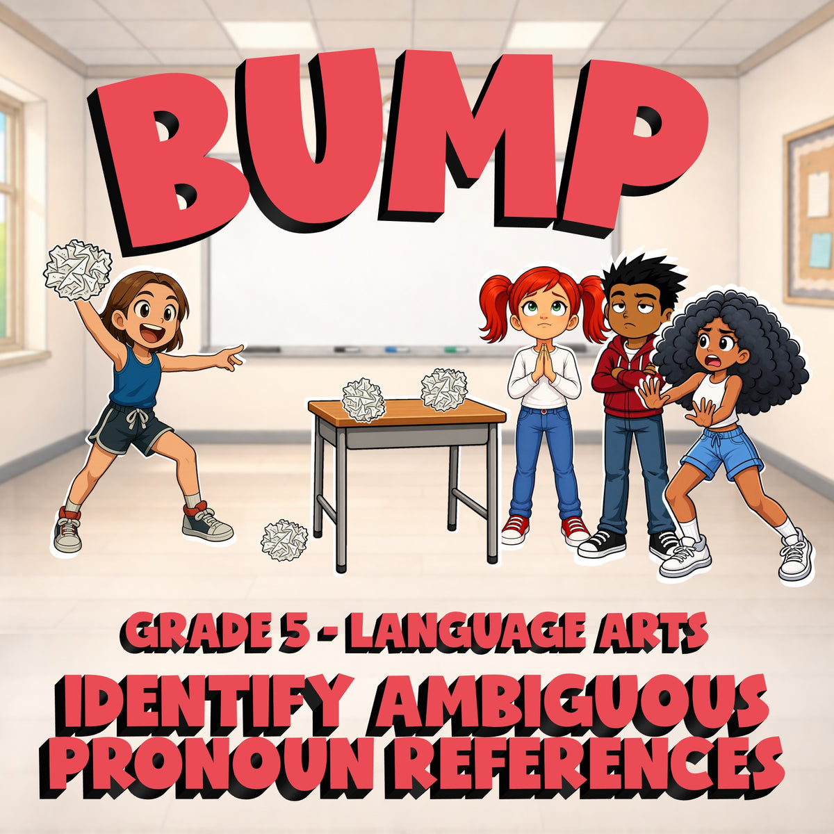 Identify Ambiguous Pronoun References BUMP ELA Game - No Prep Grade 5 Review