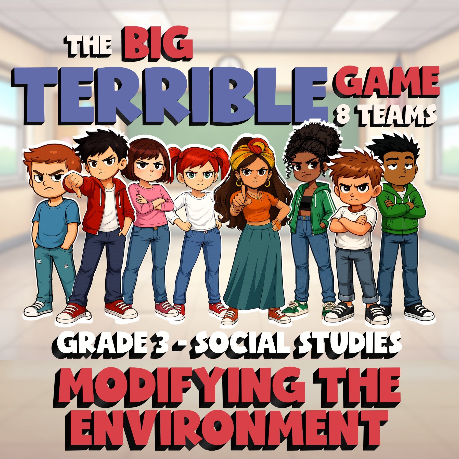 Modifying the Environment BIG TERRIBLE GAME - No Prep Grade 3 Socials Review
