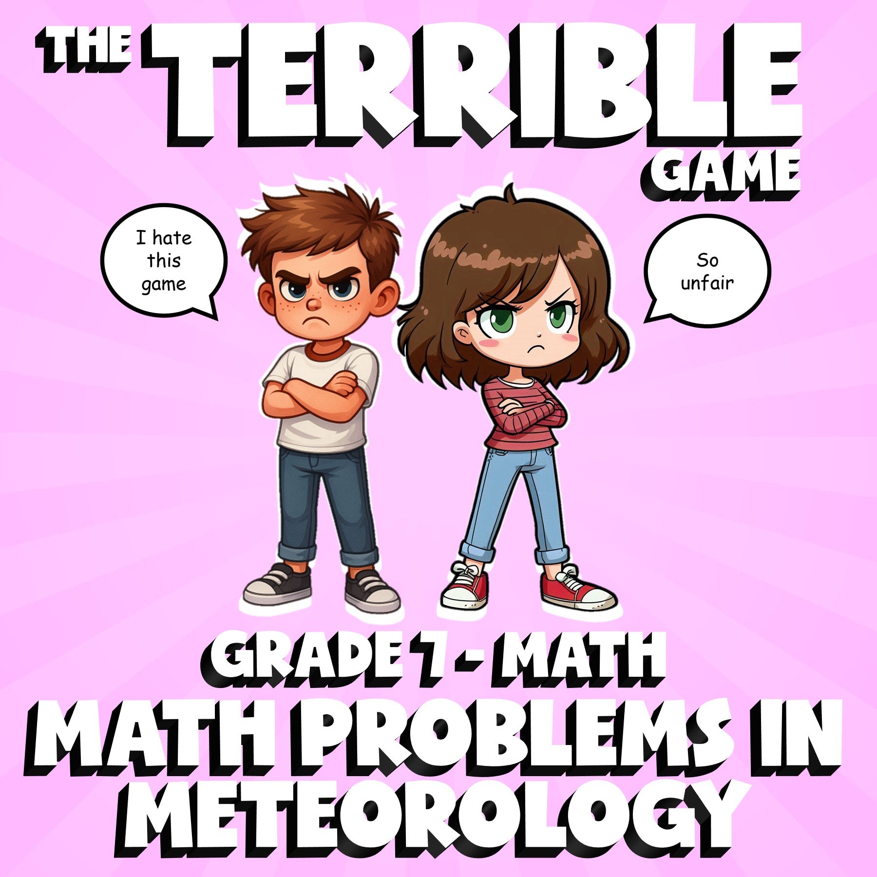Math Problems in Meteorology THE TERRIBLE GAME - No Prep Grade 7 Math Review