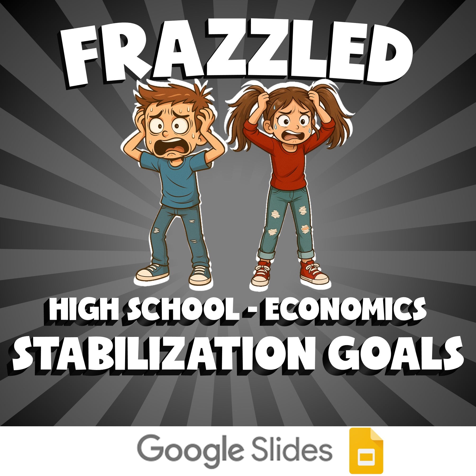 Stabilization Goals FRAZZLED Economics Game - No Prep Review Activity