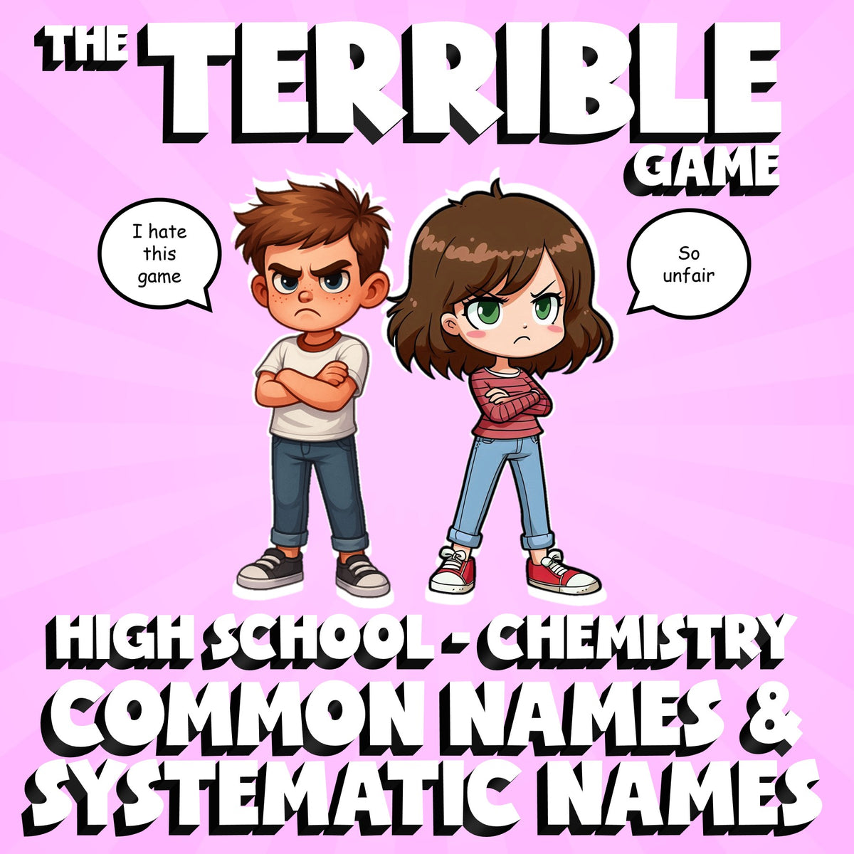 Common Names & Systematic Names THE TERRIBLE GAME - Chemistry Science Review