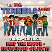 Find the Error - Household Objects BIG TERRIBLE GAME - No Prep French Exercise