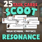 Resonance SCOOT TASK CARDS Science Game - No Prep Physics Review Activity