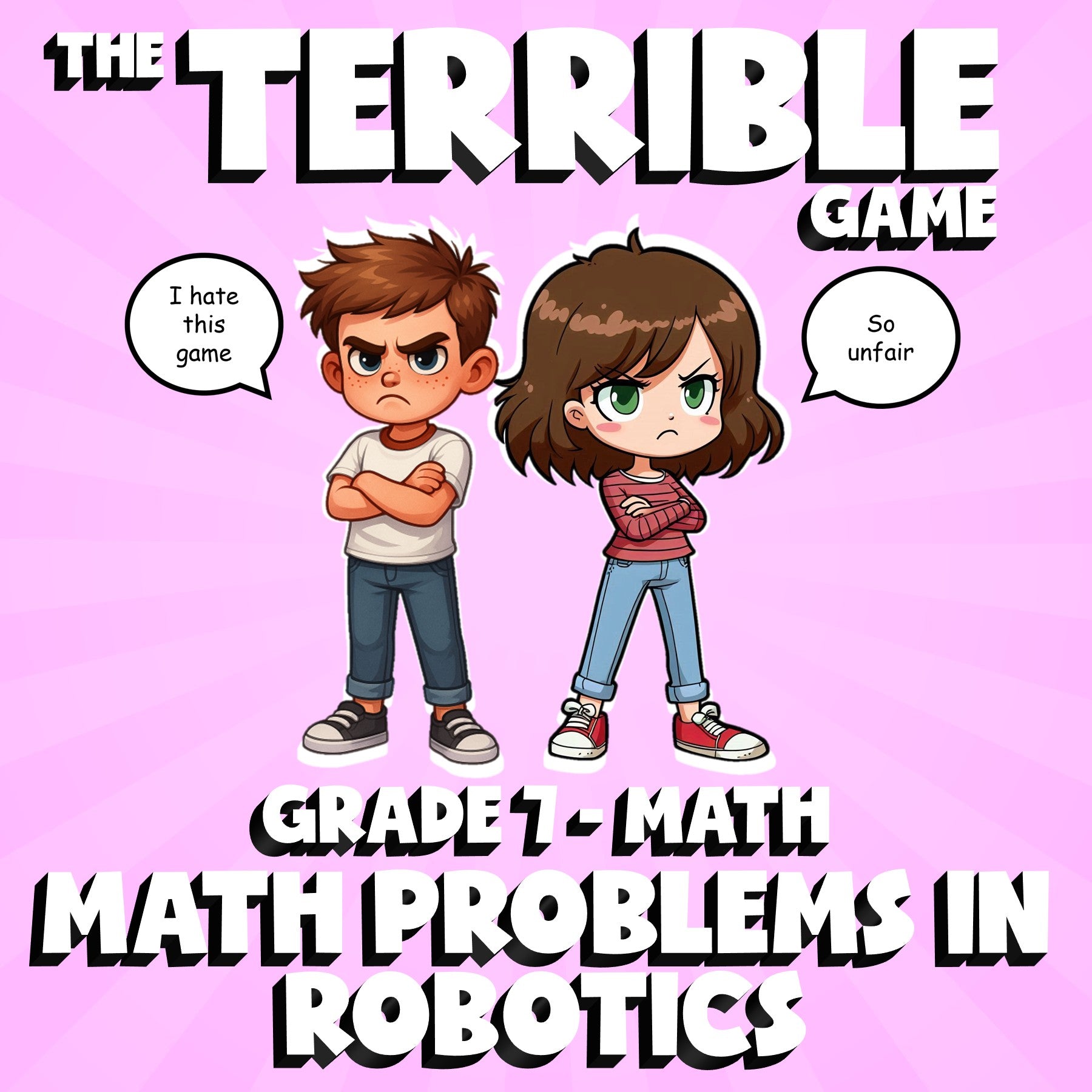 Math Problems in Robotics THE TERRIBLE GAME - No Prep Grade 7 Math Review