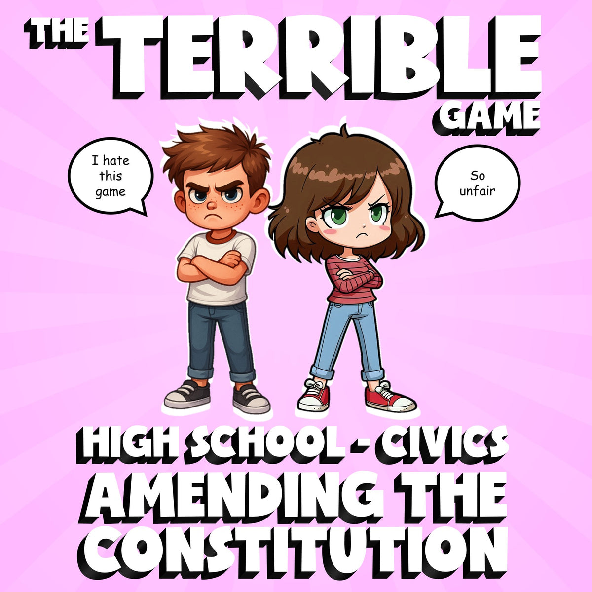 Amending the Constitution THE TERRIBLE GAME - No Prep Civics Review Activity