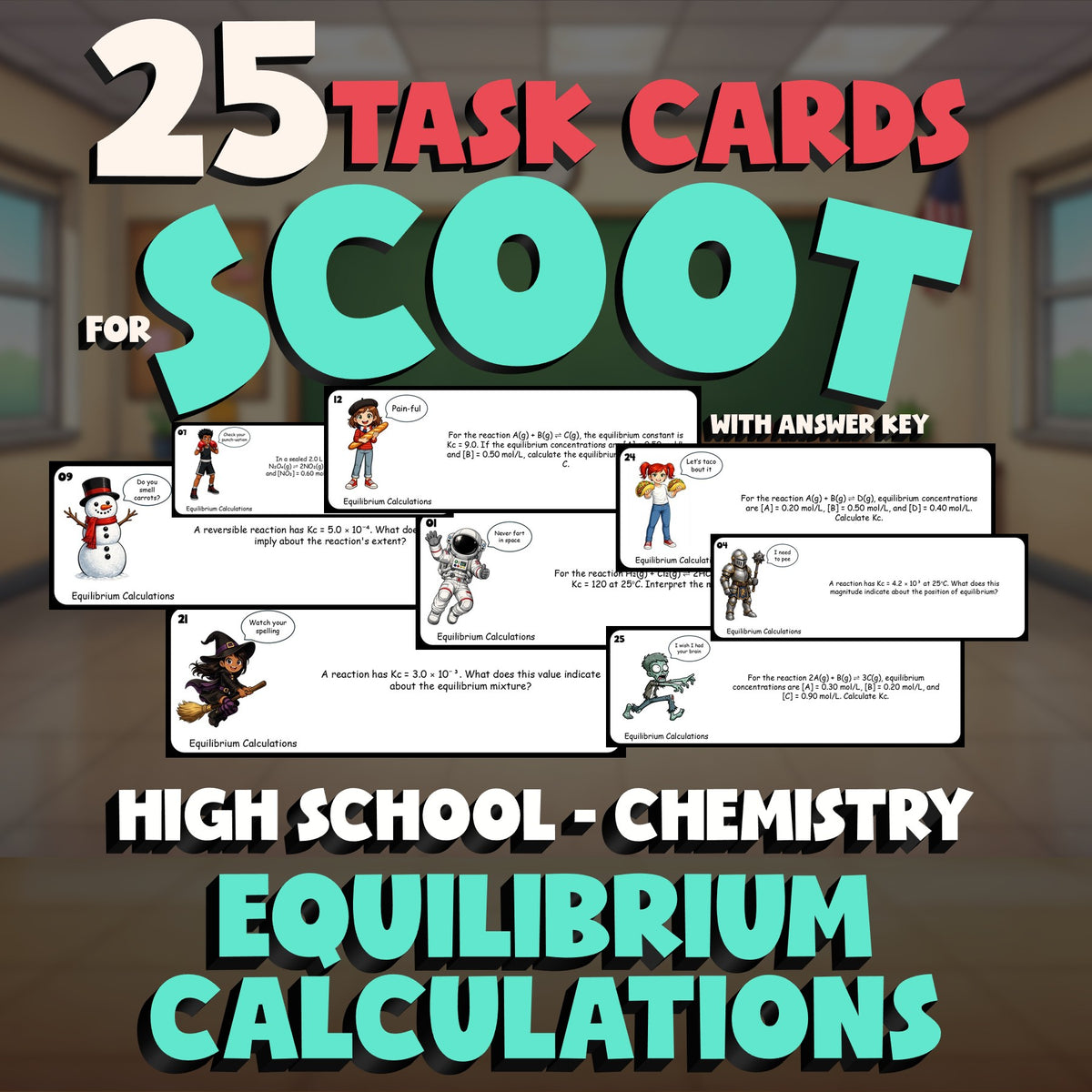 Equilibrium Calculations SCOOT TASK CARDS Science Game - No Prep Chemistry