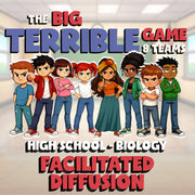 Facilitated Diffusion BIG TERRIBLE GAME - No Prep Biology Science Review