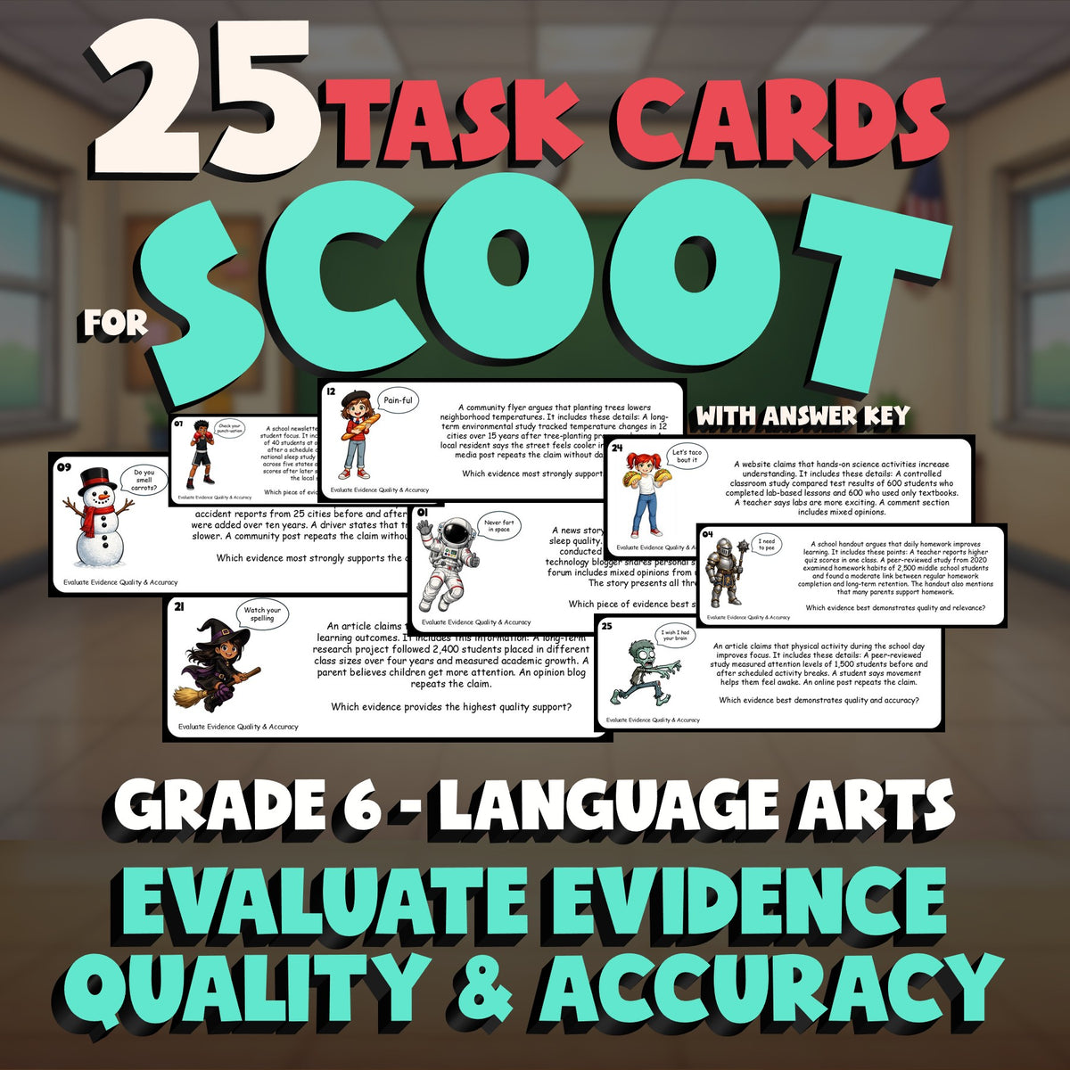 Evaluate Evidence Quality & Accuracy SCOOT TASK CARDS ELA Game - No Prep Grade 6