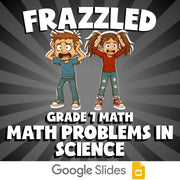 Math Problems in Science FRAZZLED Math Game - No Prep Grade 7 Review Activity