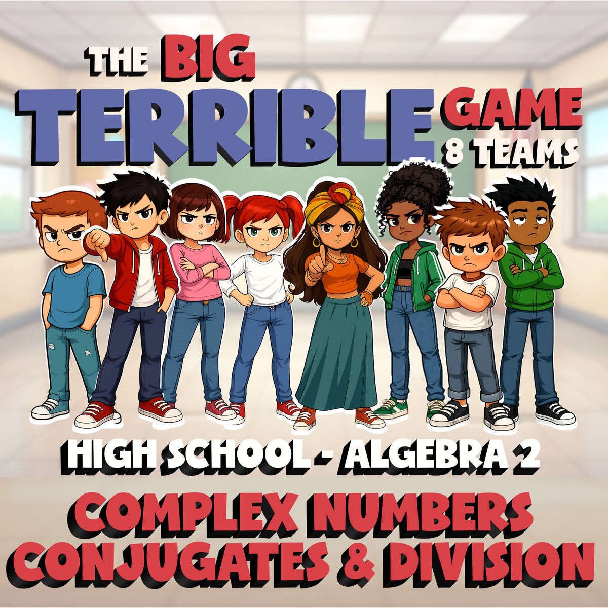 Complex Numbers Conjugates & Division BIG TERRIBLE GAME - No Prep Algebra 2