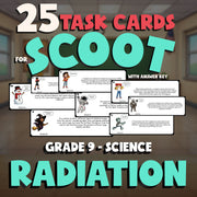 Radiation SCOOT TASK CARDS Science Game - No Prep Grade 9 Review Activity