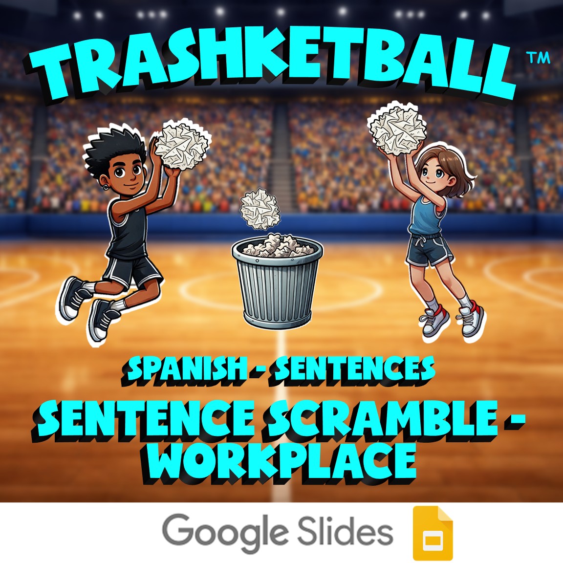 Sentence Scramble - Workplace TRASHKETBALL Spanish Game - No Prep Exercise