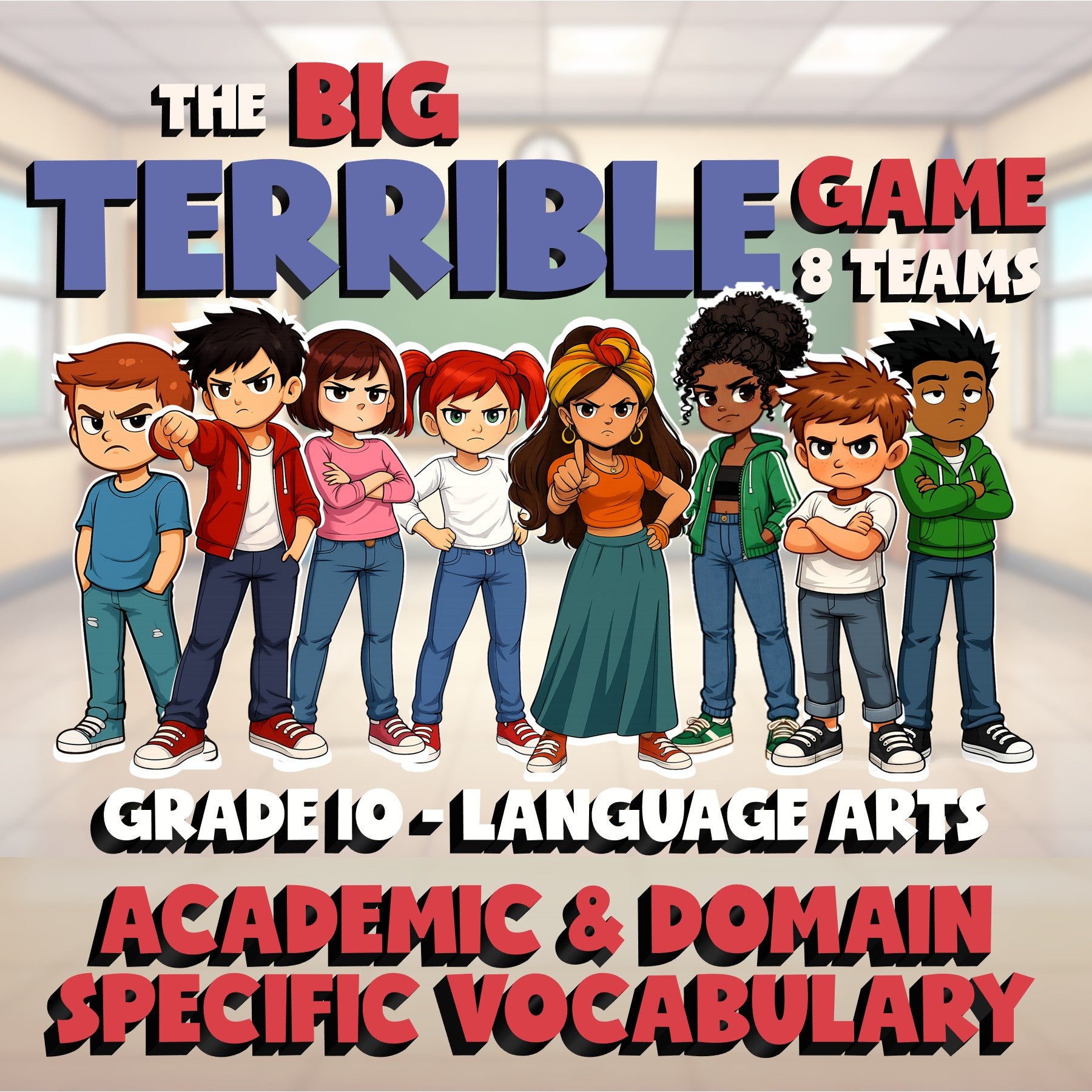 Academic & Domain Specific Vocabulary BIG TERRIBLE GAME - Grade 10 ELA Review
