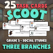 Three Branches SCOOT TASK CARDS Socials Game - No Prep Grade 5 Review Activity