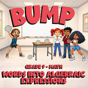 Words into Algebraic Expressions BUMP Math Game - No Prep Grade 9 Review