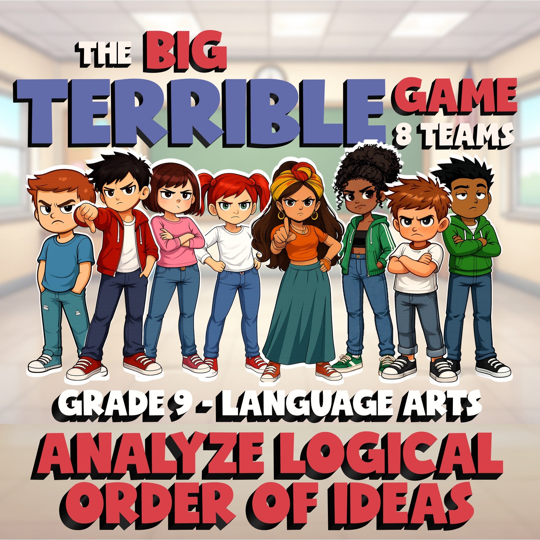 Analyze Logical Order of Ideas BIG TERRIBLE GAME - No Prep Grade 9 ELA Review