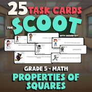 Properties of Squares SCOOT TASK CARDS Math Game - No Prep Grade 5 Review