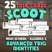 Advanced Trig Identities SCOOT TASK CARDS Math Game - No Prep Algebra 2 Review