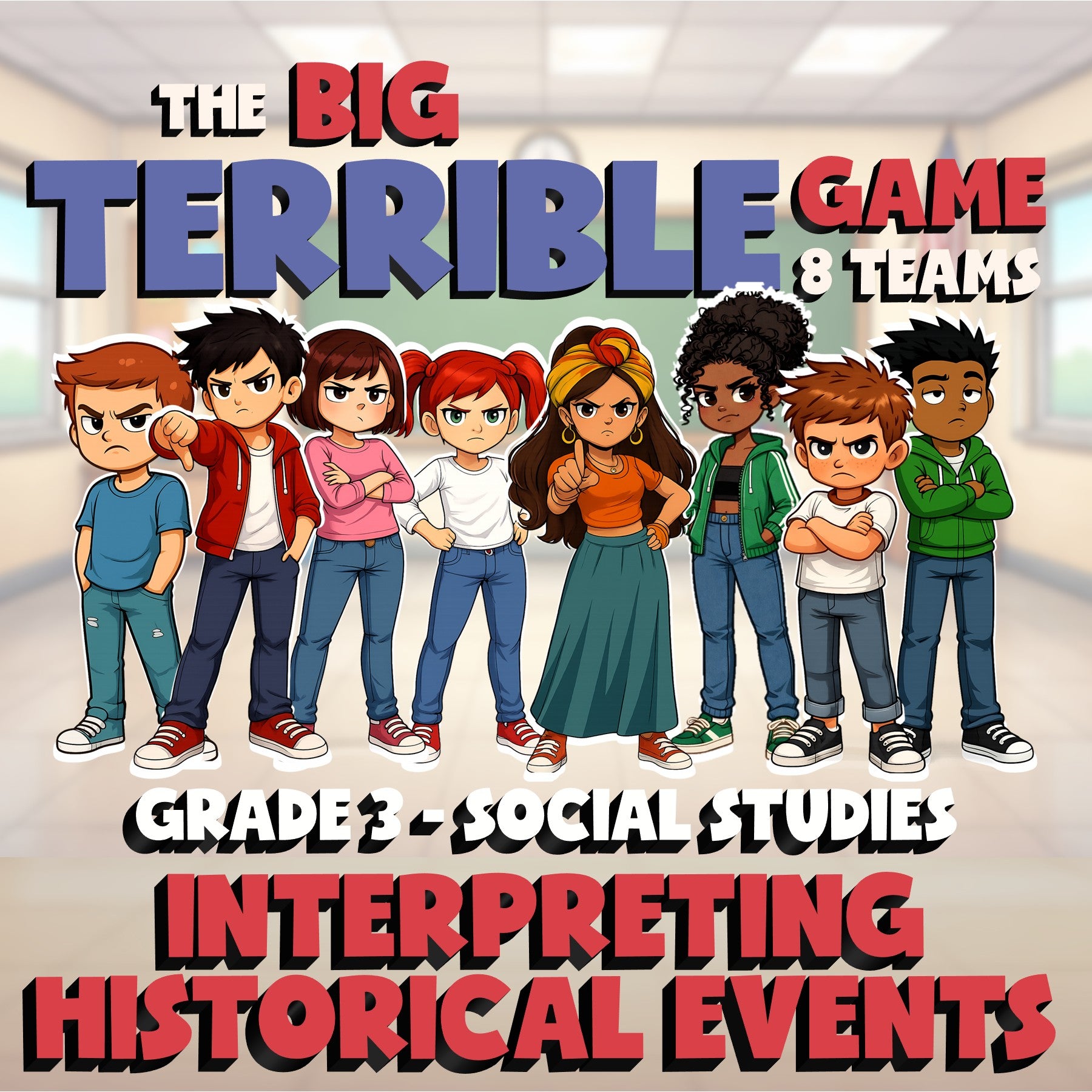 Interpreting Historical Events BIG TERRIBLE GAME - Grade 3 Socials Review