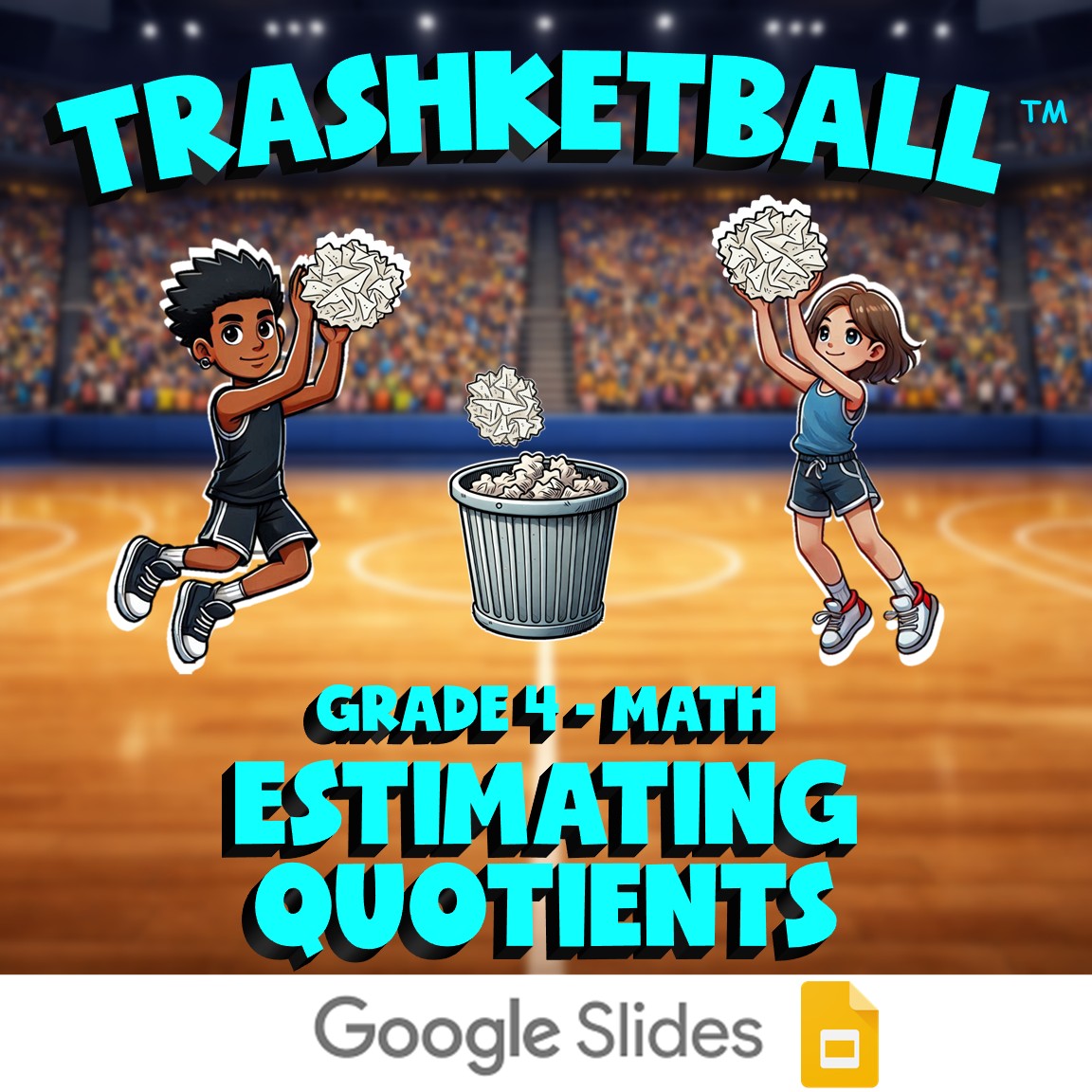 Estimating Quotients TRASHKETBALL Math Game - No Prep Grade 4 Review Activity
