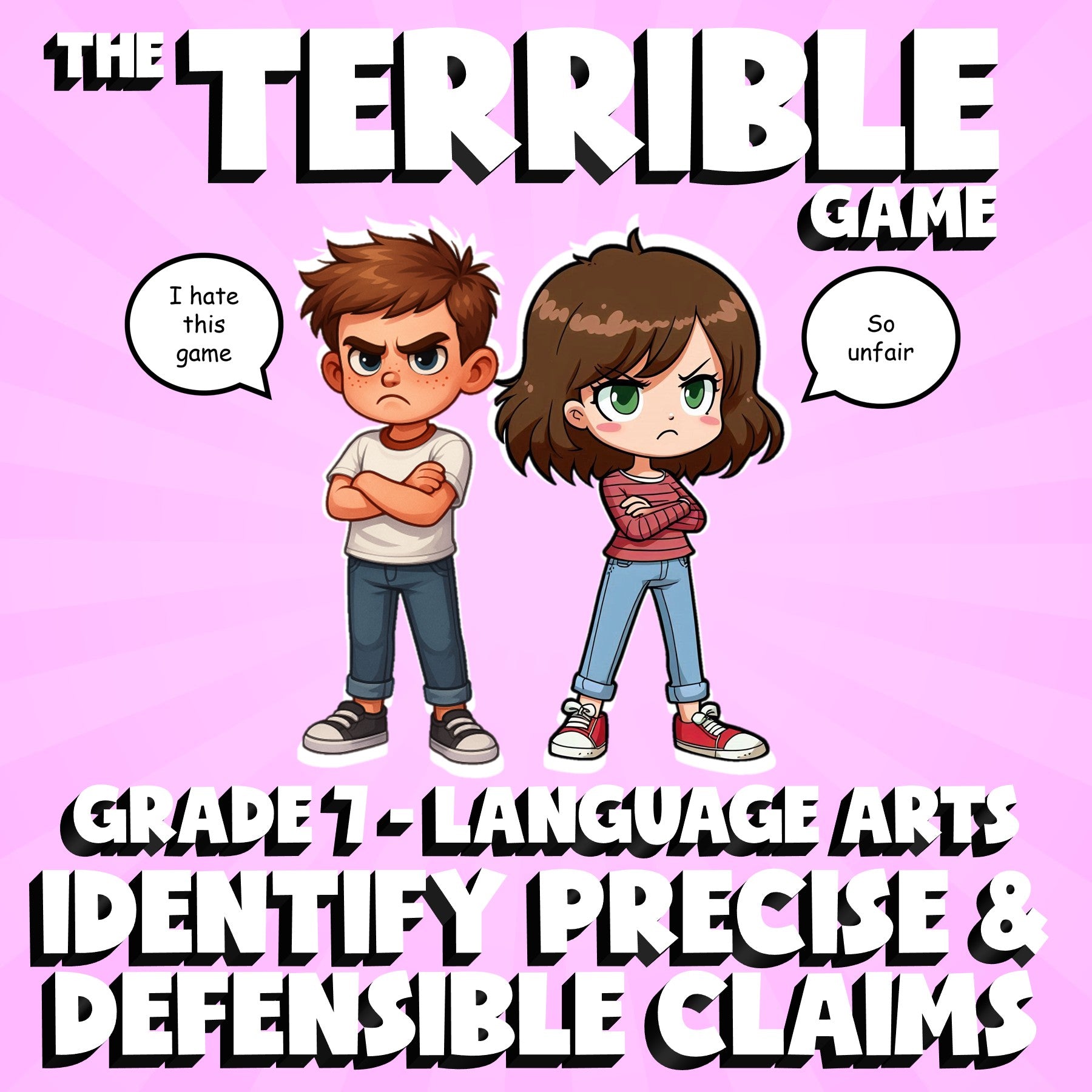 Identify Precise & Defensible Claims THE TERRIBLE GAME - Grade 7 ELA Review