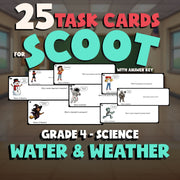 Water & Weather SCOOT TASK CARDS Science Game - No Prep Grade 4 Review Activity