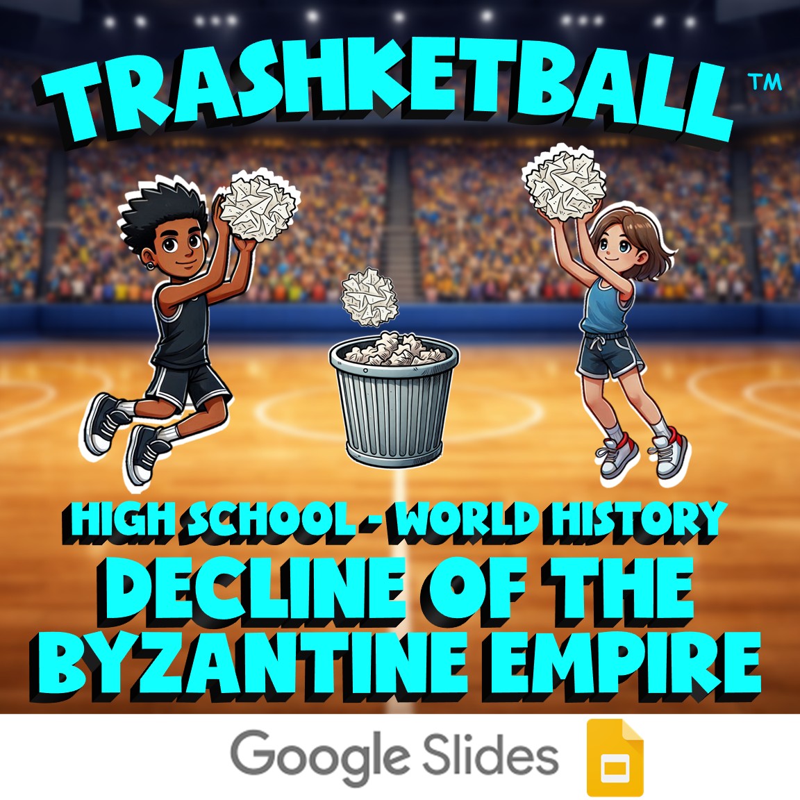Decline of the Byzantine Empire TRASHKETBALL Game - No Prep World History Review