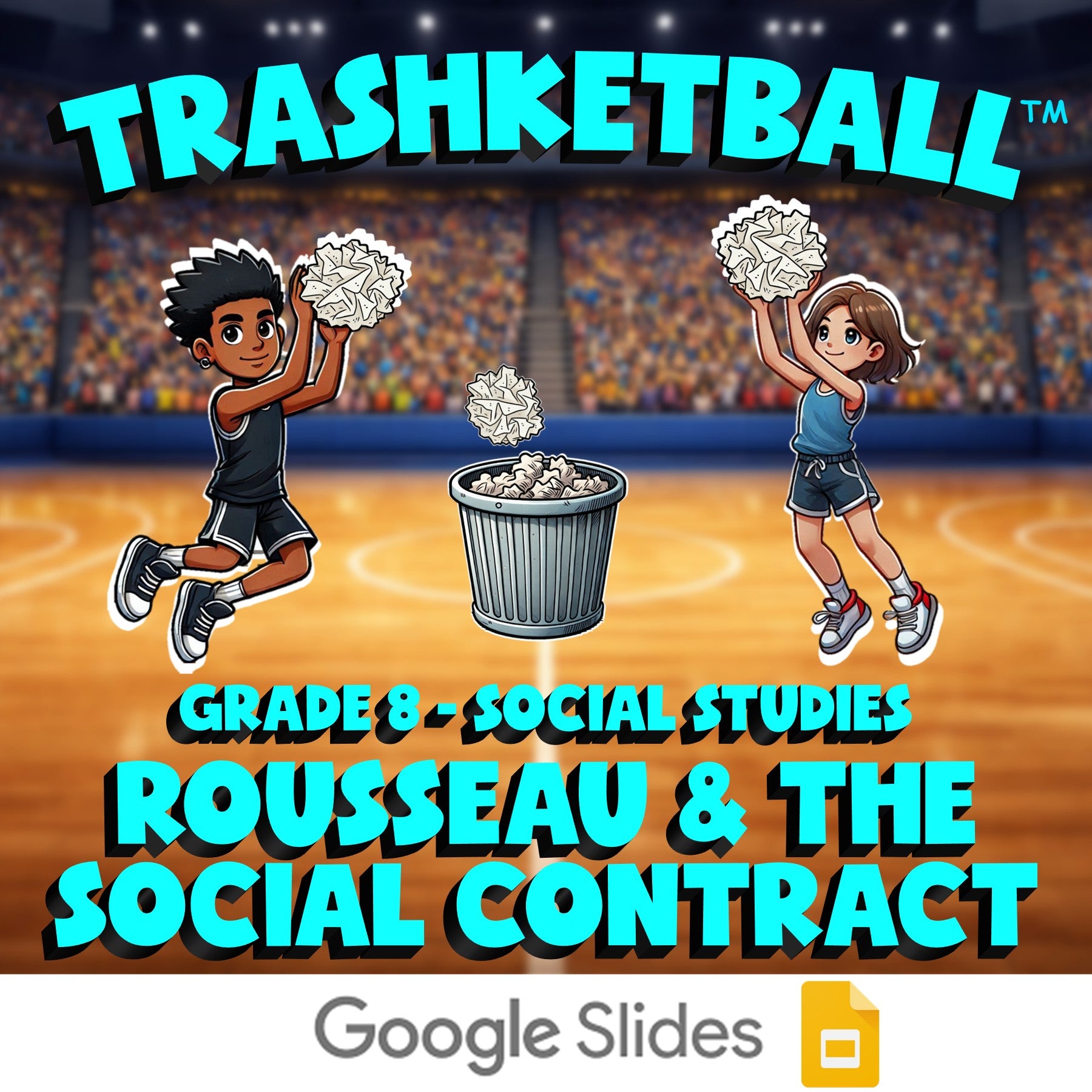 Rousseau & the Social Contract TRASHKETBALL Socials Game - No Prep Grade 8