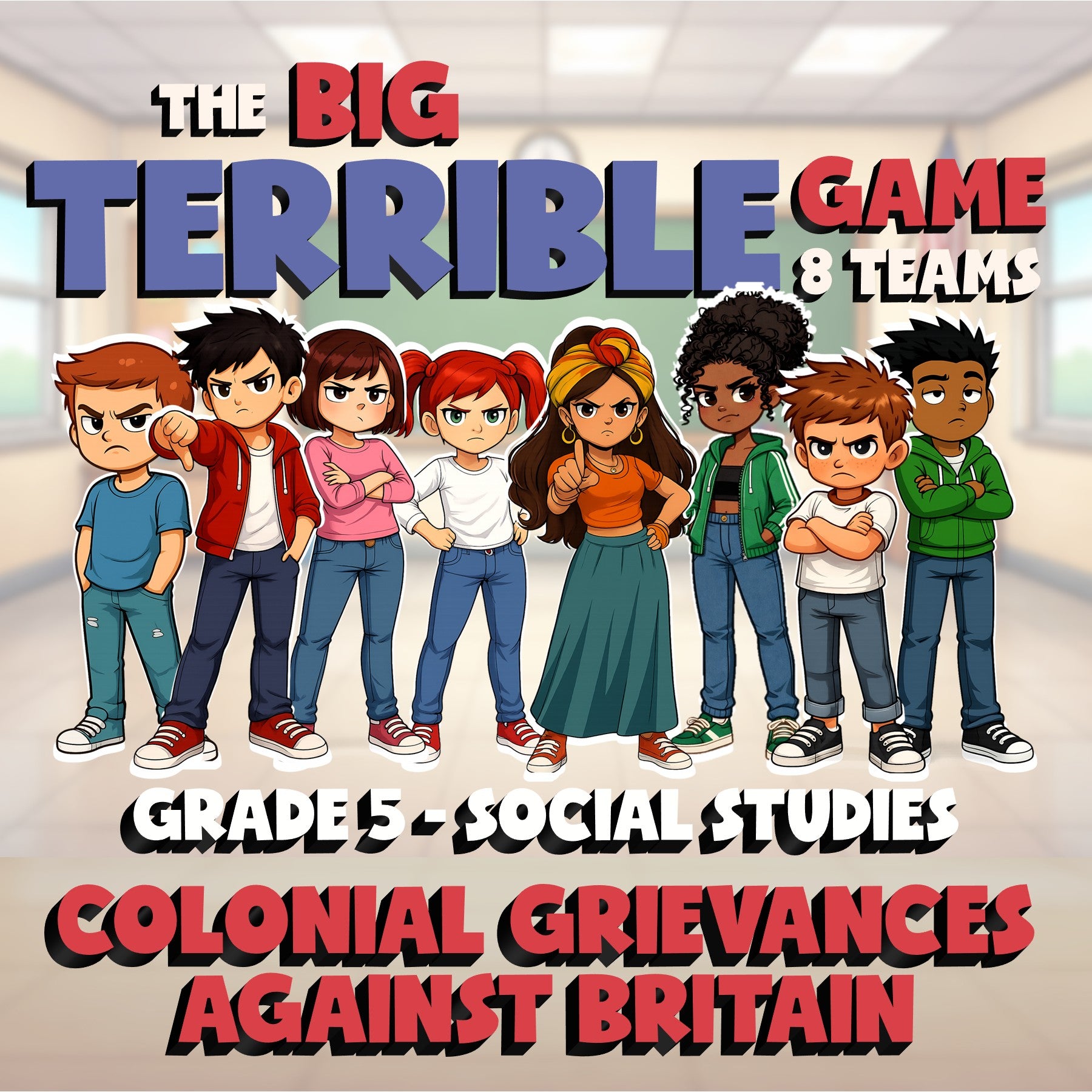 Colonial Grievances Against Britain BIG TERRIBLE GAME - Grade 5 Socials Review