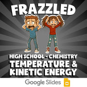 Temperature & Kinetic Energy FRAZZLED Science Game - No Prep Chemistry Review
