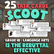 Is The Rebuttal Effective SCOOT TASK CARDS ELA Game - No Prep Grade 10 Review