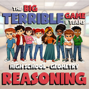 Reasoning BIG TERRIBLE GAME - No Prep Geometry Math Review Activity