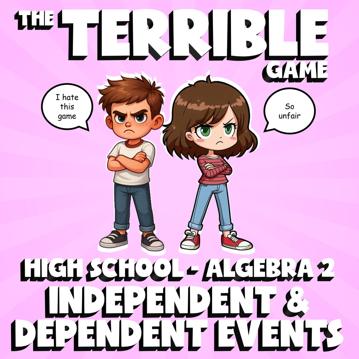 Independent & Dependent Events THE TERRIBLE GAME - No Prep Algebra 2 Math Review
