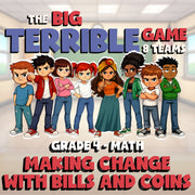 Making Change with Bills and Coins BIG TERRIBLE GAME - Grade 4 Math Review