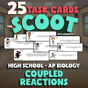 Coupled Reactions SCOOT TASK CARDS Science Game - No Prep AP Biology Review