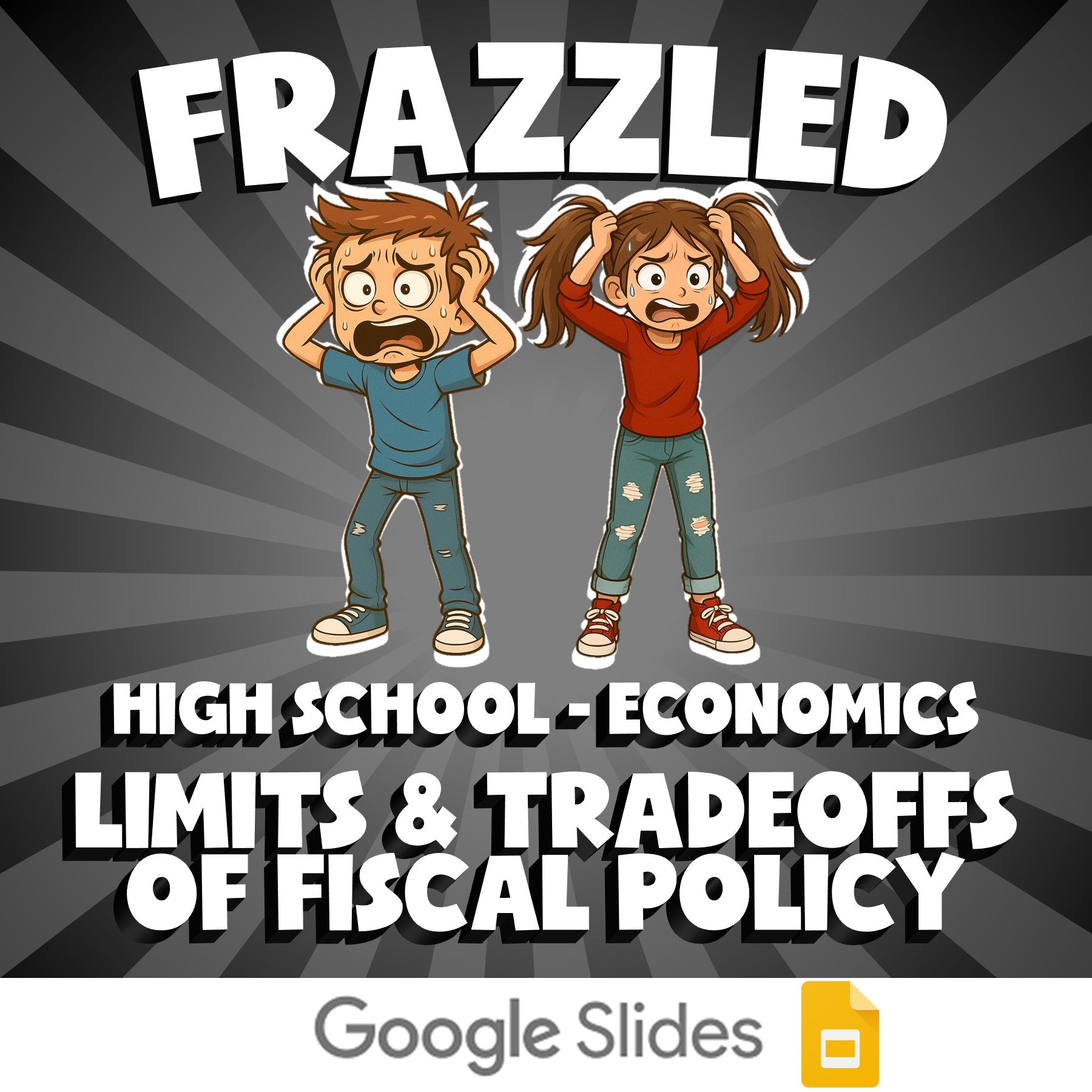 Limits & Tradeoffs of Fiscal Policy FRAZZLED Economics Game - No Prep Review