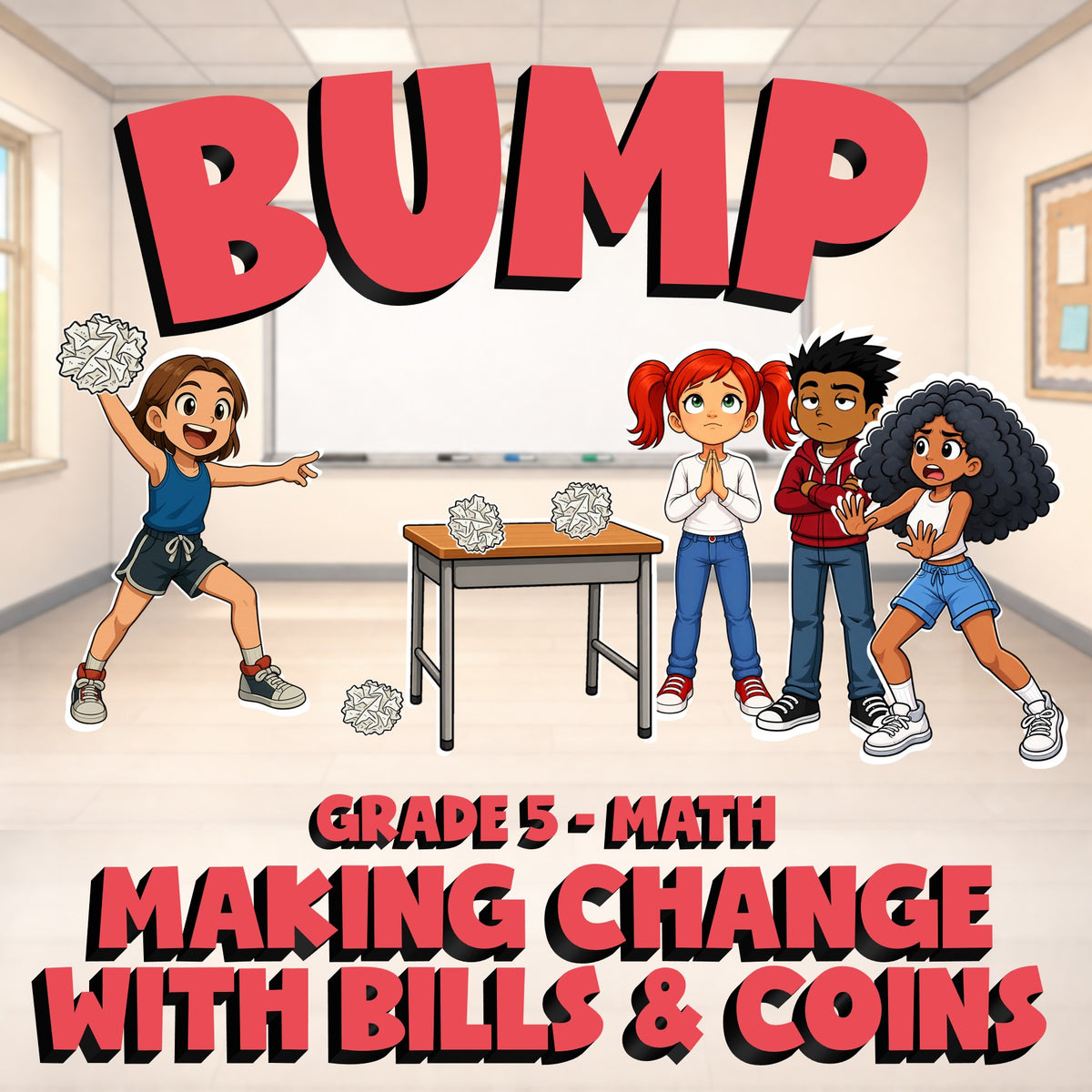 Making Change with Bills & Coins BUMP Math Game - No Prep Grade 5 Review
