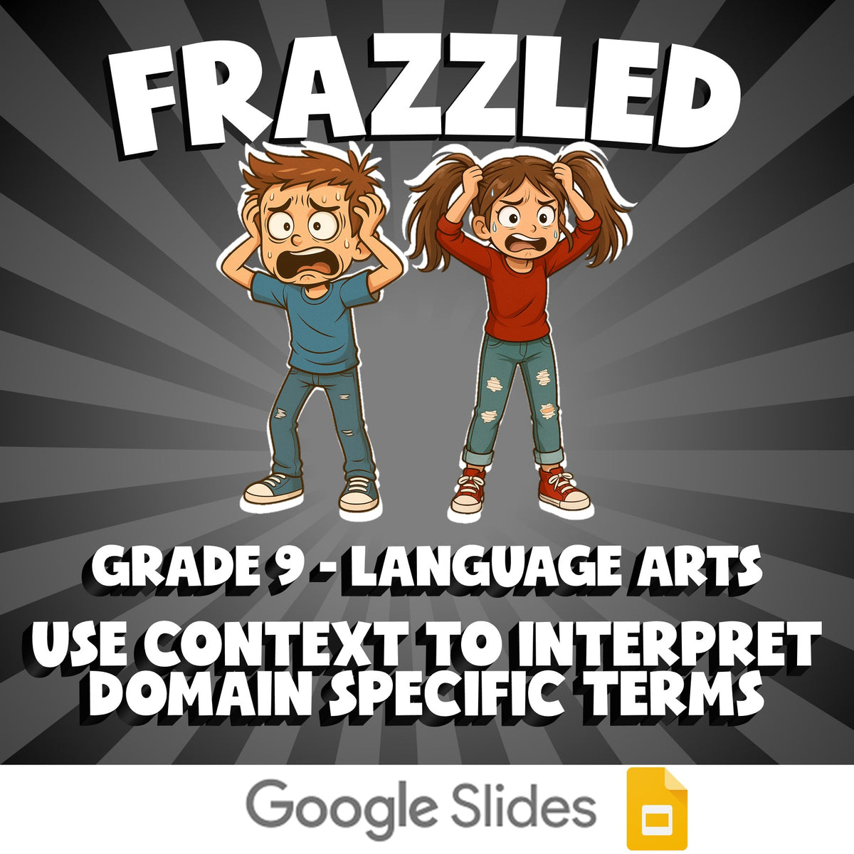 Use Context to Interpret Domain Specific Terms FRAZZLED ELA Game - Grade 9
